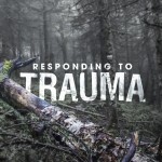 Responding to trauma